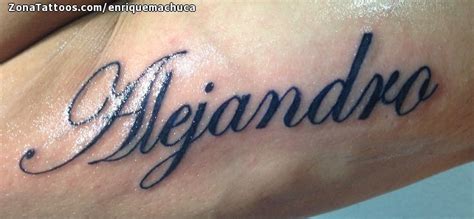 tatuajes con el nombre de alejandro